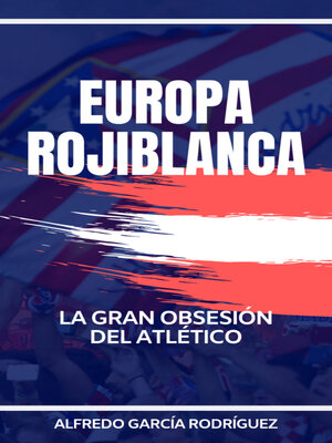 cover image of Europa Rojiblanca